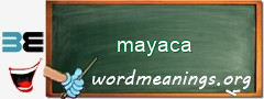 WordMeaning blackboard for mayaca